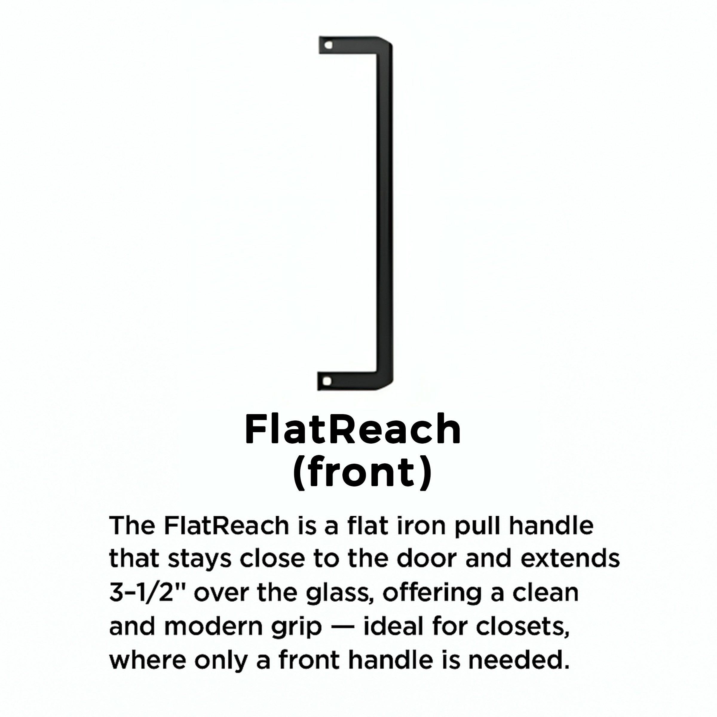 Handle FlatReach
